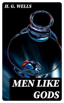 Men Like Gods