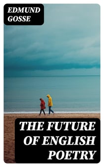 The Future of English Poetry
