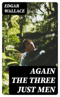Again the Three Just Men