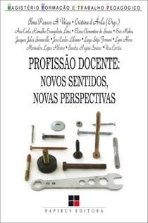 Profissão docente - Novos sentidos, novas perspectivas