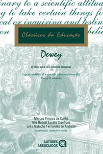 A valoração nas ciências humanas - John Dewey (1859-1952)