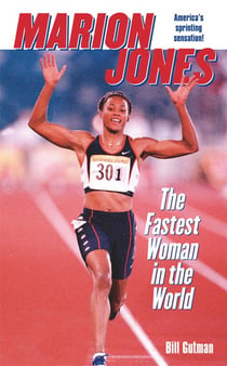 Marion Jones - The Fastest Woman in the World