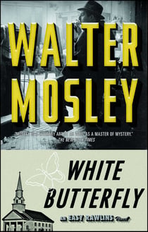 White Butterfly - An Easy Rawlins Novel