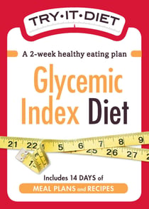 Try-It Diet:Glycemic Index Diet - A two-week healthy eating plan