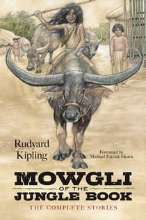 Mowgli of the Jungle Book - The Complete Stories