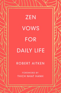 Zen Vows for Daily Life