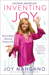 Inventing Joy - Dare to Build a Brave & Creative Life