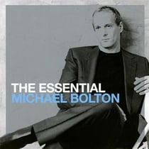 The essential Michael Bolton - CD