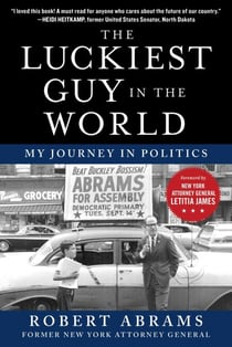 The Luckiest Guy in the World - My Journey in Politics