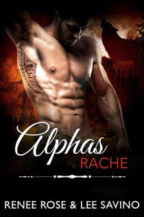 Alphas Rache - Bad-Boy-Alphas-Serie, #15