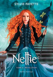 Nellie, Tome 6 - Révolution - Révolution