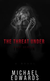 The Threat under the Moon - Thralls of Fate, #1