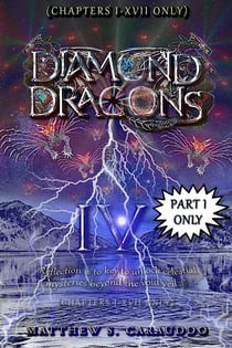 Diamond Dragons IV - Part I ONLY - Diamond Dragons, #4