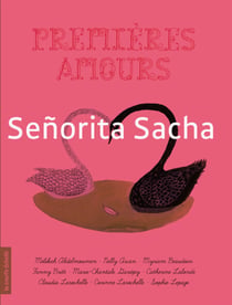 Senorita Sacha - Premières amours