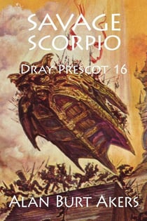 Savage Scorpio [Dray Prescot #16] - Dray Prescot, #16