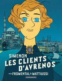 Collection Simenon, les romans durs - Les Clients d'Avrenos