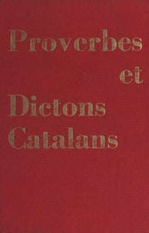 Proverbes et dictons catalans