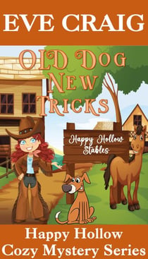 Old Dog New Tricks - Happy Hollow Cozy Mystery Series, #3