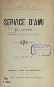 Service d'ami - Pièce en un acte, représentée pour la première fois, à la Scala