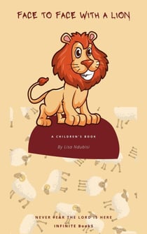 Face To Face With A Lion - Adventures Of David, #1