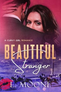 Beautiful Stranger (A Curvy Girl Romance) - Chance Encounters, #2