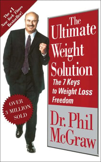 The Ultimate Weight Solution - The 7 Keys to Weight Loss Freedom