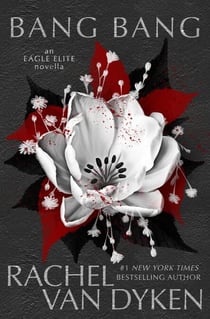 Bang Bang - Eagle Elite, #3