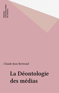 La Déontologie des médias