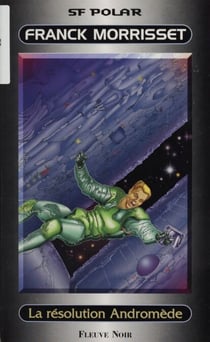 Alien world (2) - La Résolution Andromède
