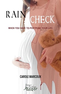 Rain Check - When you have to postpone your life