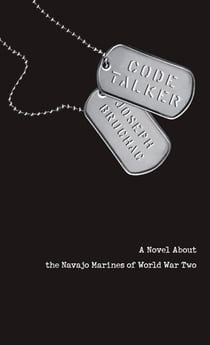 Code Talker - A Novel About the Navajo Marines of World War Two