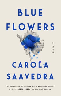 Blue Flowers - A Novel