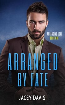 Arranged By Fate - Arranging Love, #1
