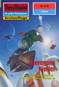 Perry Rhodan 2176: Thoregons Kinder - Perry Rhodan-Zyklus "Das Reich Tradom"