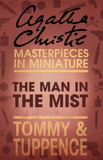 The Man in the Mist - An Agatha Christie Short Story