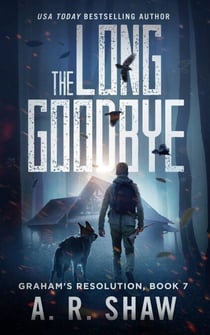 The Long Goodbye - Graham's Resolution, #7