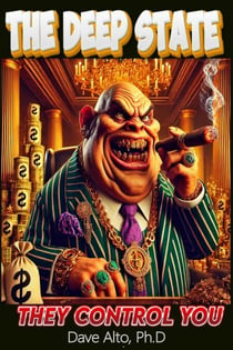 The Deep State: They Control You