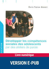 Développer les compétences sociales des adolescents - par des ateliers de paroles