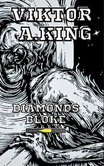Diamonds Bloke - Viktor A. King Diamonds Bloke multilanguages, #1