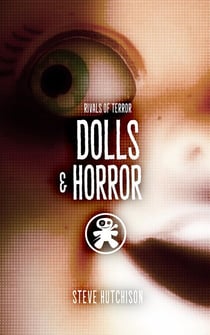 Dolls & Horror - Rivals of Terror, #8