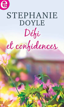 Défi et confidences