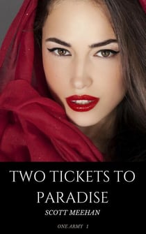 Two Tickets To Paradise - One Army, #1