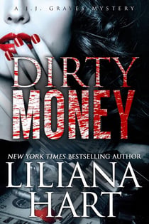 Dirty Money - A JJ Graves Mystery, #7