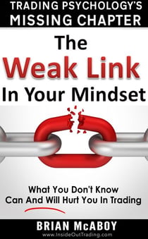 Trading Psychology's Missing Chapter - Inside Out Trading, #2