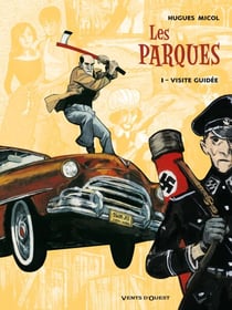 Les Parques - Tome 01 - Visite guidée