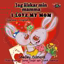 I Love My Mom (Swedish English Bilingual Book) - Swedish English Bilingual Collection