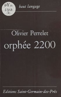 Orphée 2200 - Poèmes