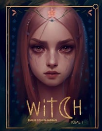 Witch - Tome 1