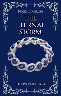 The Eternal Storm - The Immortal Throne, #1