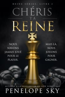 Chéris ta reine - Reine, #2